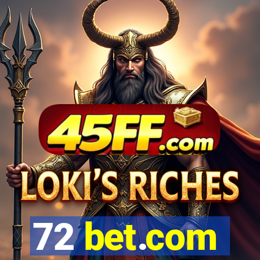 72 bet.com